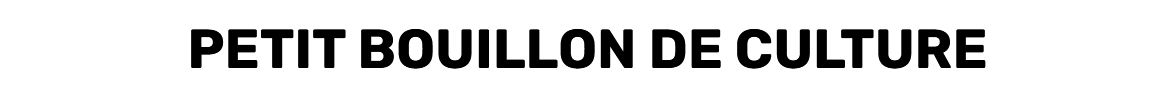 BouillonCulture